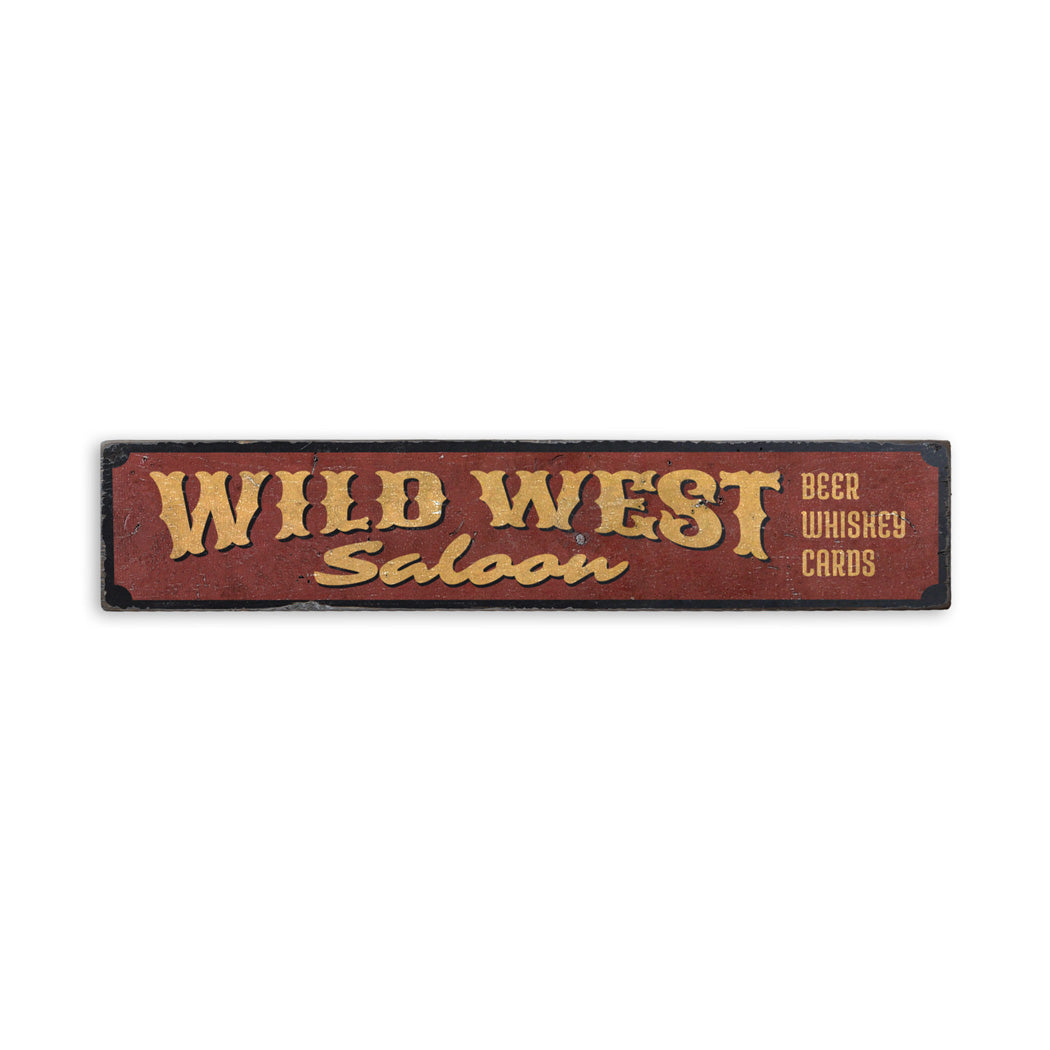 Wild West Saloon Rustic Wood Sign