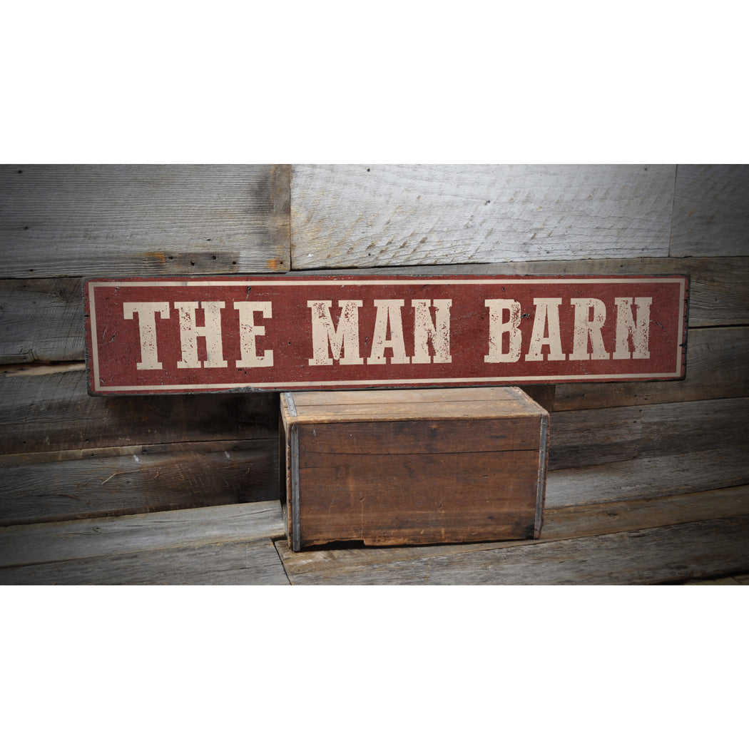 The Man Barn Rustic Wood Sign