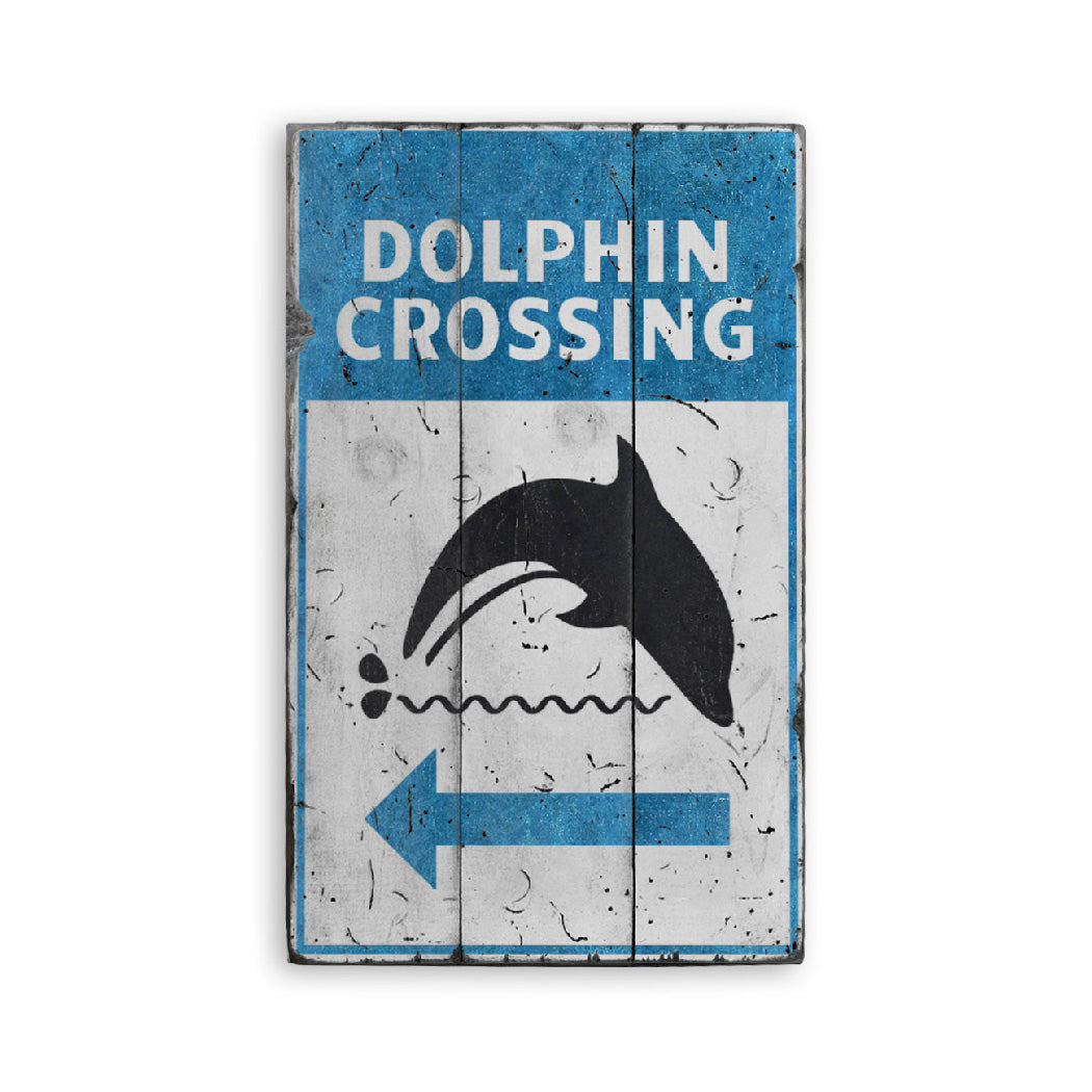 Dolphin Crossing Rustic Wood Sign