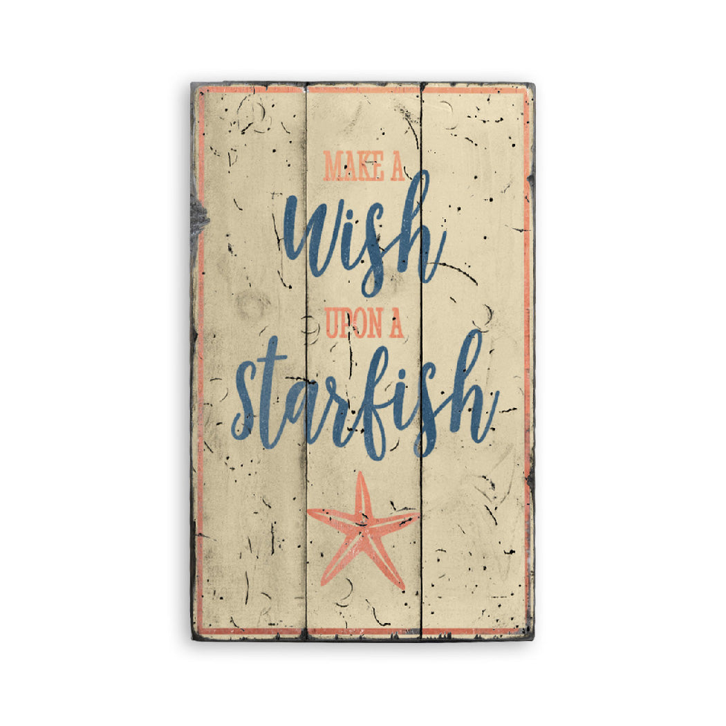 Wish Upon a Starfish Rustic Wood Sign