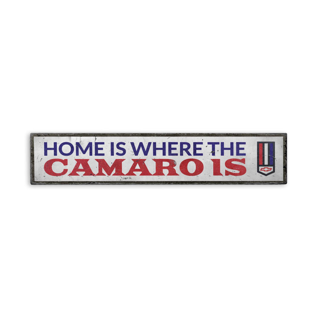 Home is Where the Camaro Is Rustic Wood Sign