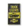 Truck Legends Rustic Wood Sign