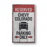 Chevy Colorado Parking Rustic Wood Sign