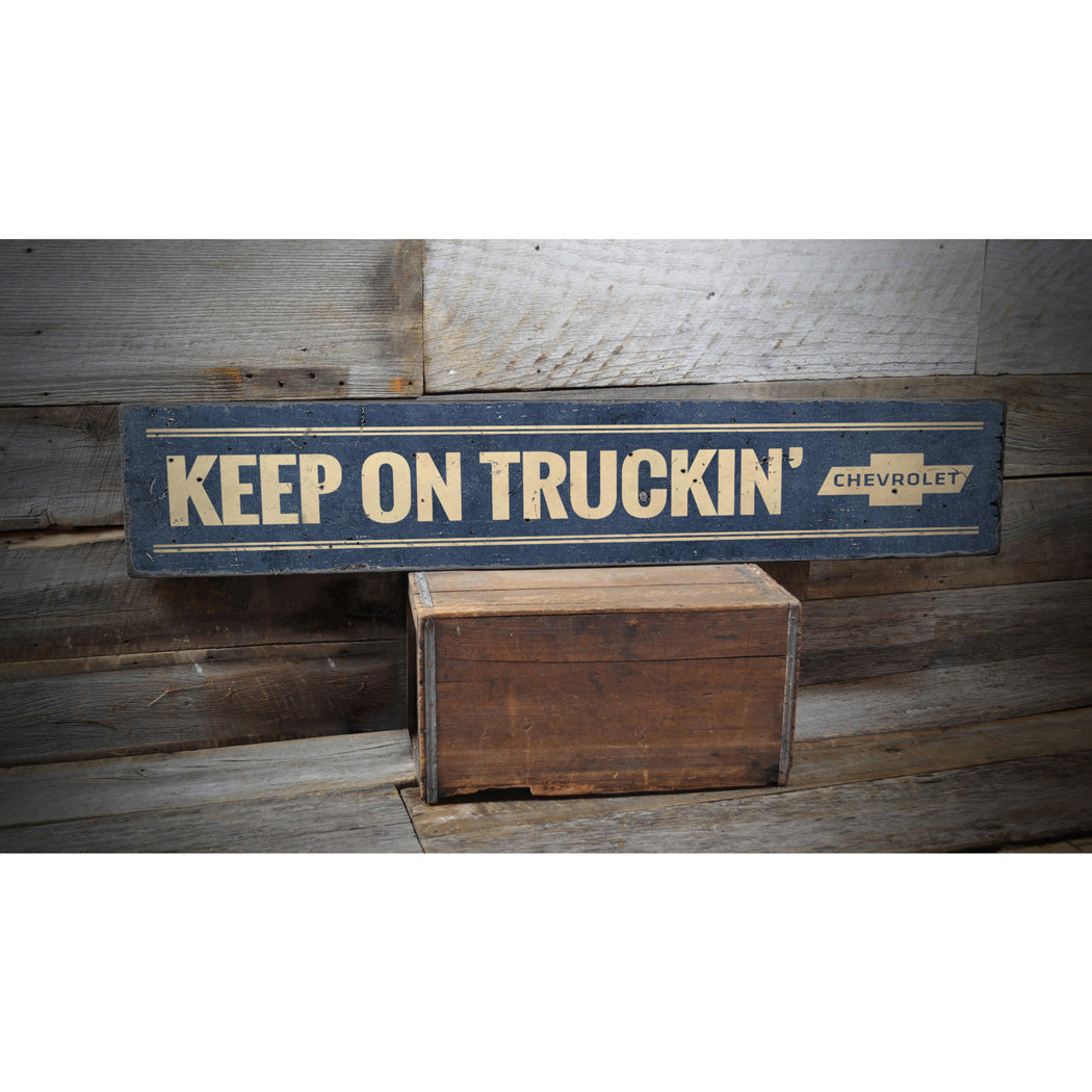 Keep on Truckin Chevy Rustic Wood Sign