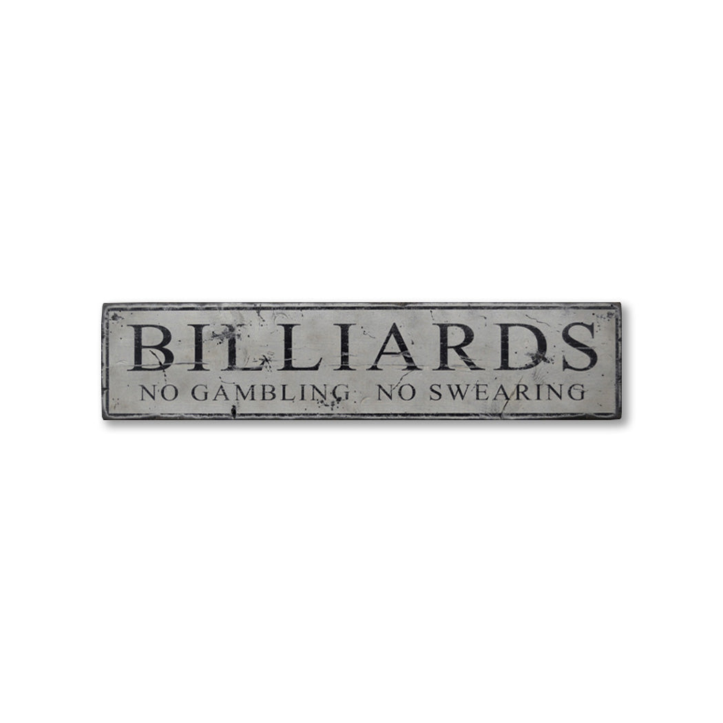 Billiards - No Gambling-No Swearing Rustic Wood Sign