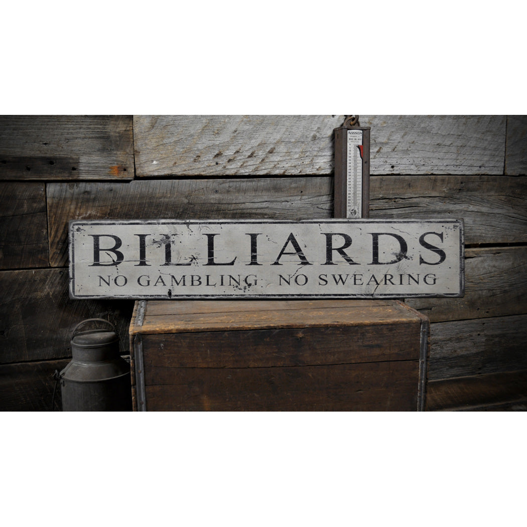 Billiards - No Gambling-No Swearing Rustic Wood Sign