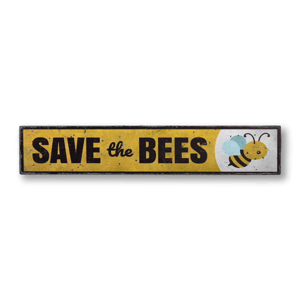 Save the Bees Rustic Wood Sign