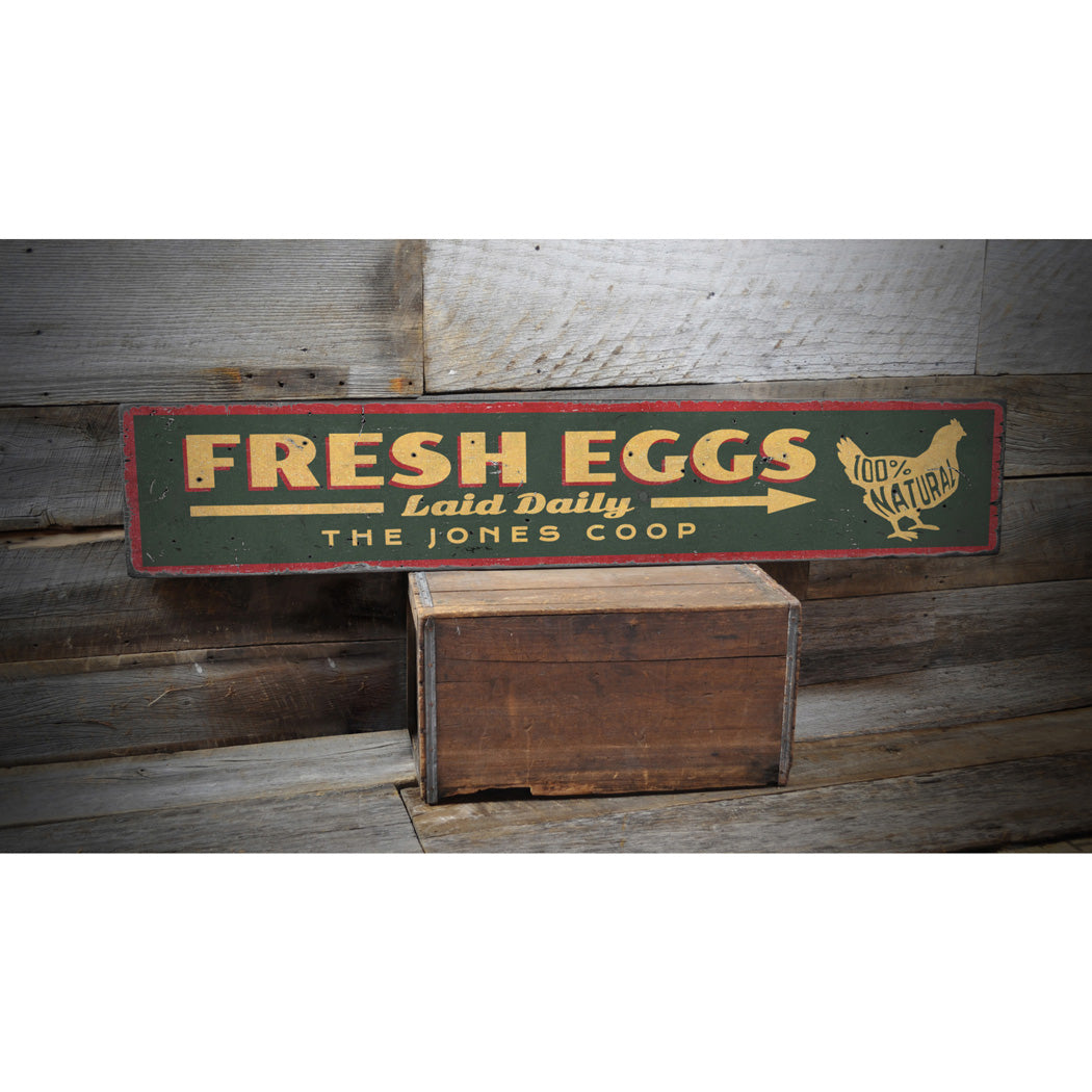 Fresh Eggs Laid Daily Rustic Wood Sign