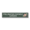 Pollinator Friendly Garden Rustic Wood Sign