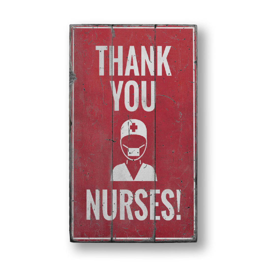 Nurse Thank You Rustic Wood Sign – Lizton Sign Shop