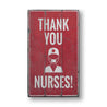 Nurse Thank You Rustic Wood Sign