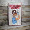 Nurse Hero Rustic Wood Sign