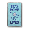 Stay Home Rustic Wood Sign