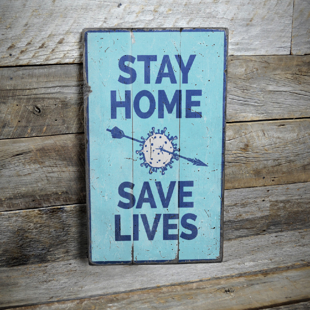 Stay Home Rustic Wood Sign