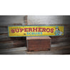 Superheroes In Scrubs Rustic Wood Sign