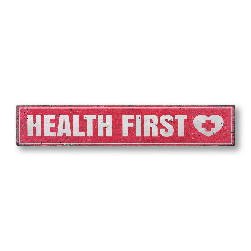 Health First Rustic Wood Sign