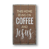 Coffee and Jesus Rustic Wood Sign