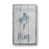 Trust in Him Rustic Wood Sign