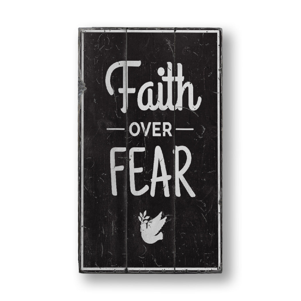 Faith Over Fear Rustic Wood Sign