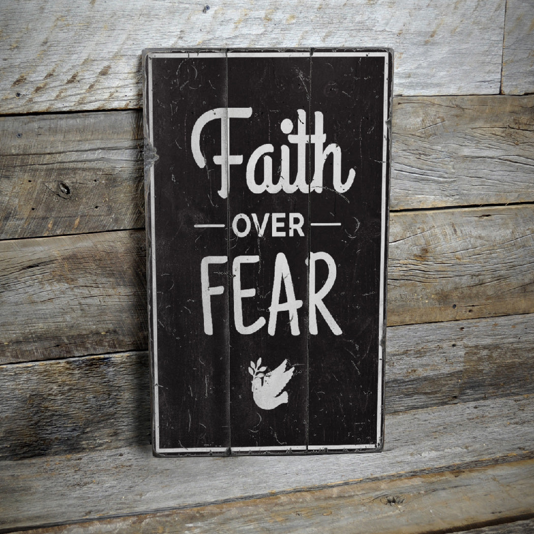 Faith Over Fear Rustic Wood Sign