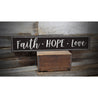 Faith Hope Love Rustic Wood Sign