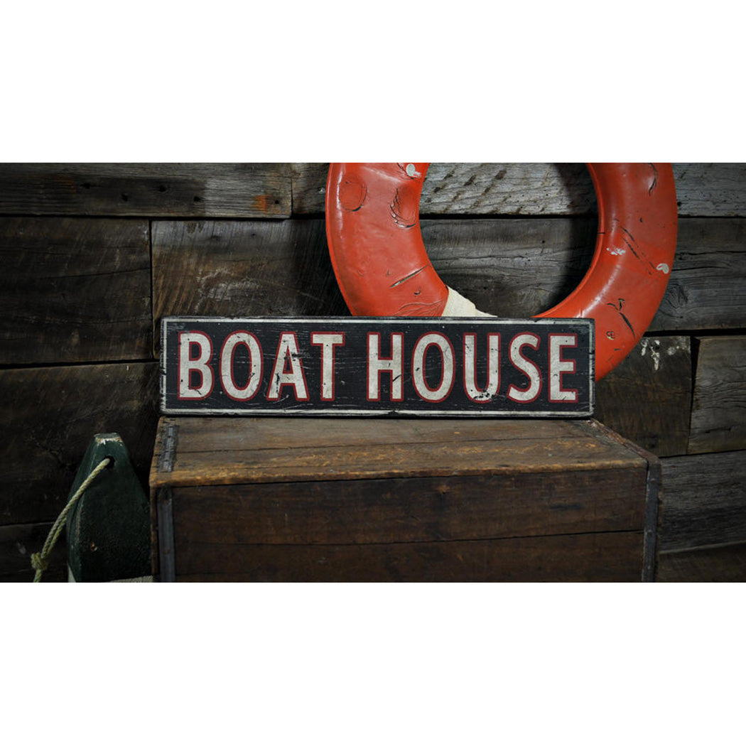 Boat House Rustic Novelty Wood Sign