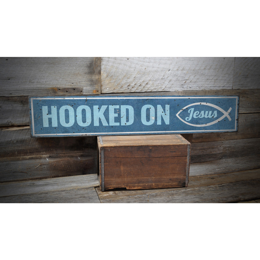 Hooked on Jesus Rustic Wood Sign