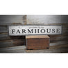 Welcome To The Farmhouse Rustic Wood Sign