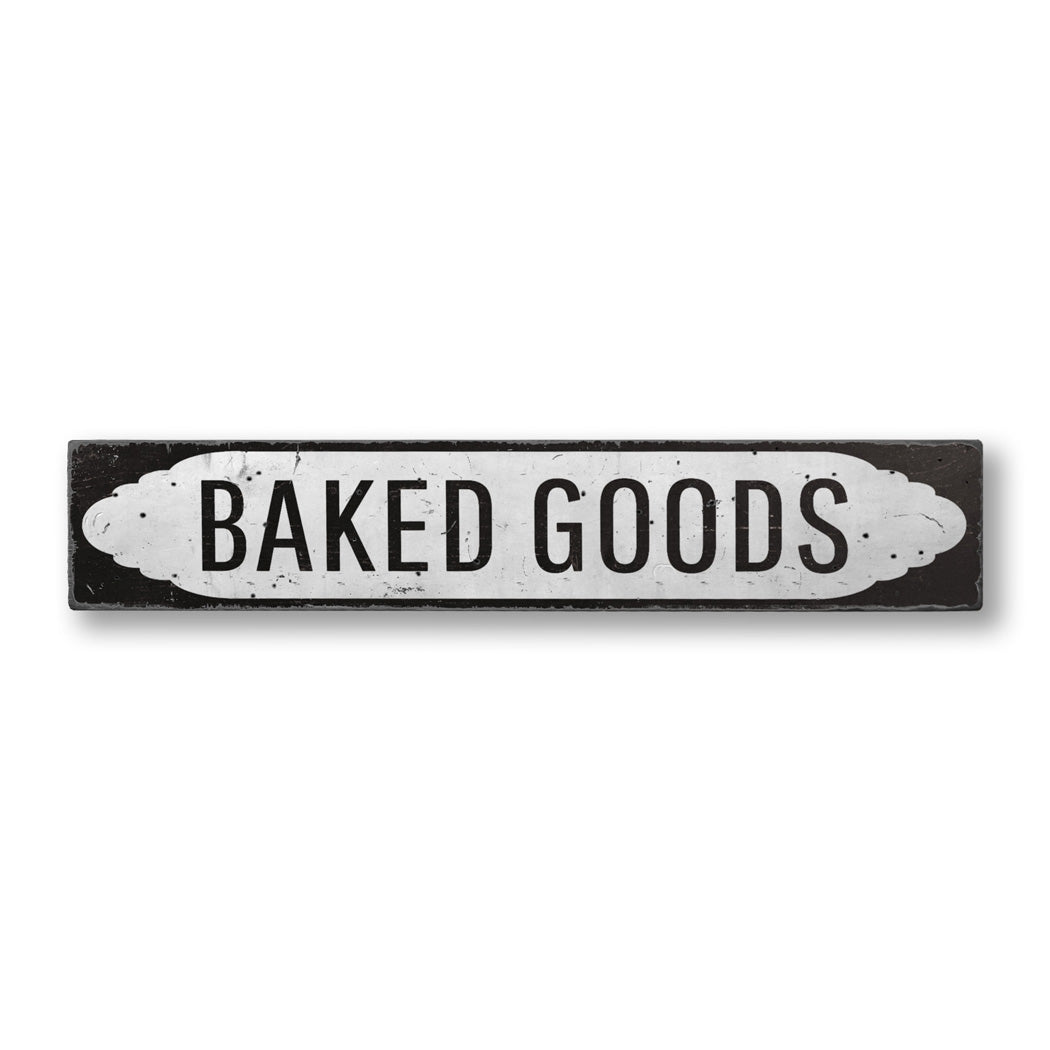 Baked Goods Rustic Wood Sign