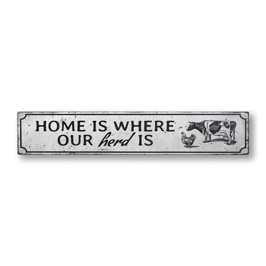 Home Is Where Our Herd Is Rustic Wood Sign