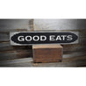 Good Eats Kitchen Rustic Wood Sign