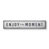 Enjoy Every Moment Rustic Wood Sign