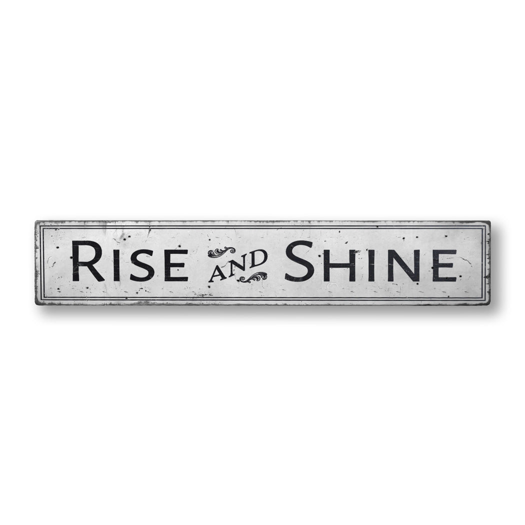 Rise And Shine Rustic Wooden Sign