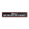 Out of Candy Halloween Rustic Wood Sign