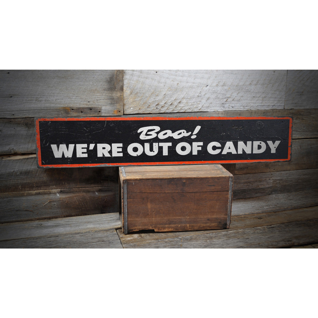 Out of Candy Halloween Rustic Wood Sign