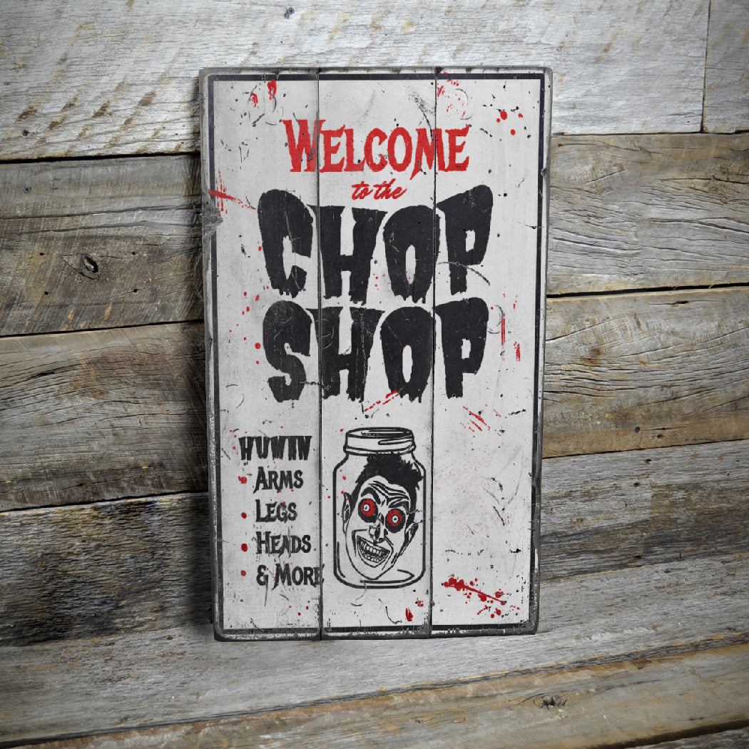 Chop Shop Halloween Rustic Wood Sign