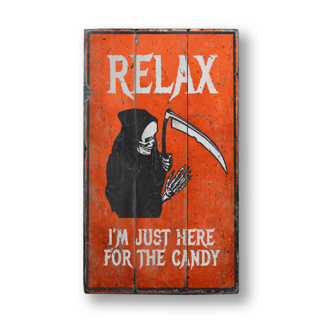 Just Here for the Candy Rustic Wood Sign