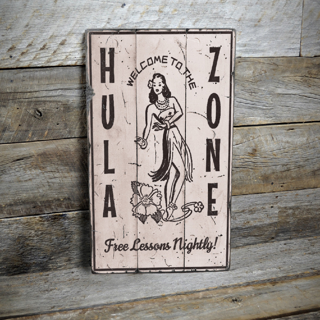 Hula Zone Rustic Wood Sign