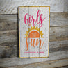 Girls Just Wanna Have Sun Rustic Wood Sign