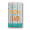 See You At The Beach Rustic Wood Sign