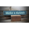 Make A Splash Pool Rustic Wood Sign