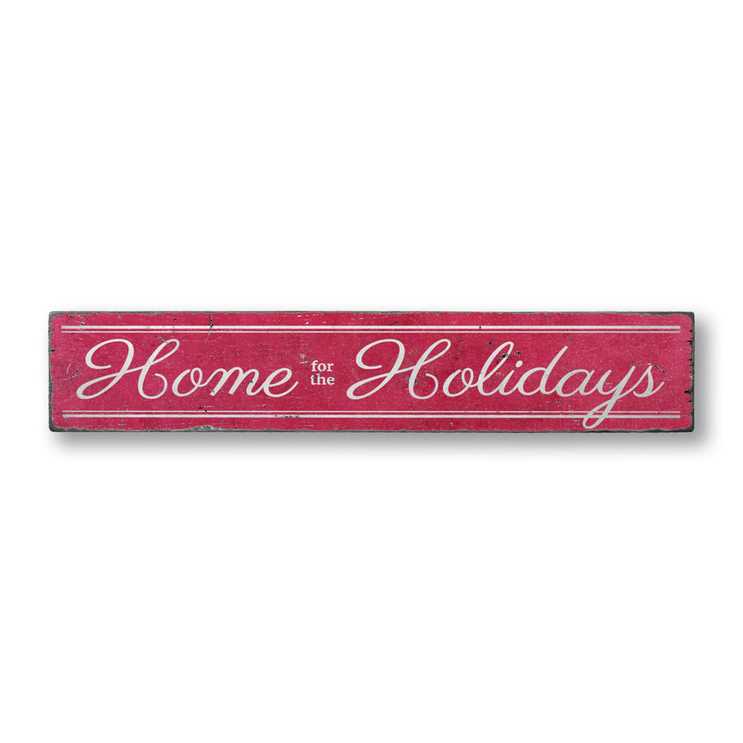 Home for the Holidays Rustic Wood Sign