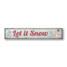 Let It Snow Rustic Wood Sign