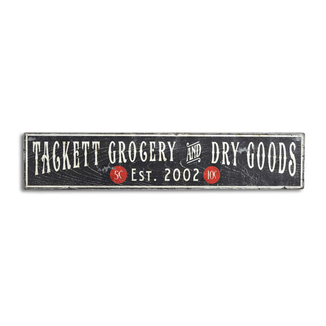 Grocery & Dry Goods Rustic Wood Sign