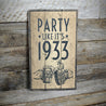 Party Like It's 1933 Beer Rustic Wood Sign