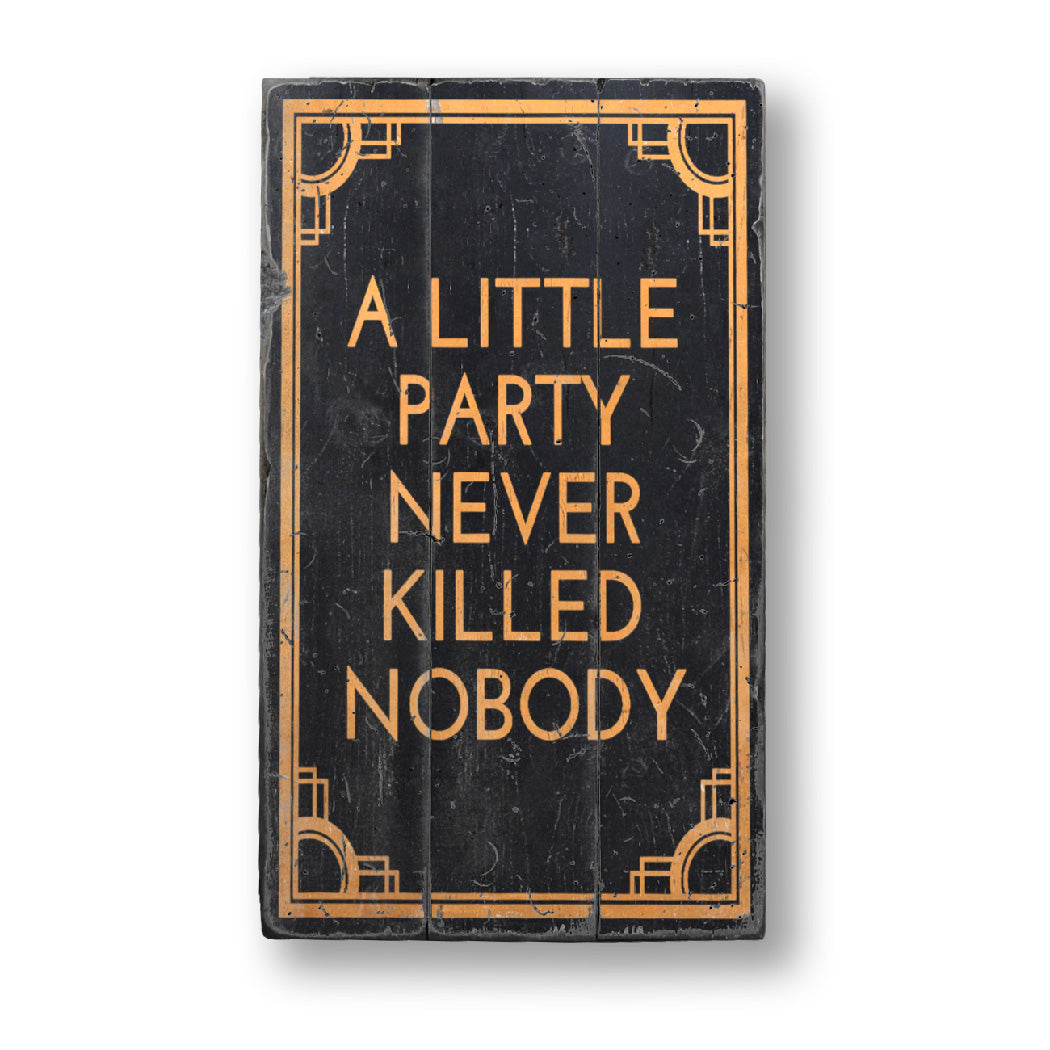 A Little Party Rustic Wood Sign