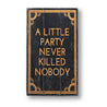 A Little Party Rustic Wood Sign