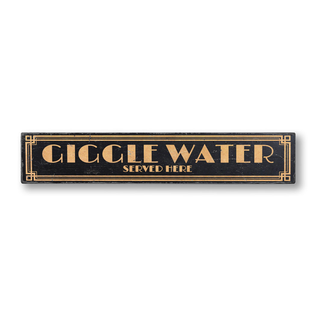 Giggle Water Served Here Beer Rustic Wood Sign