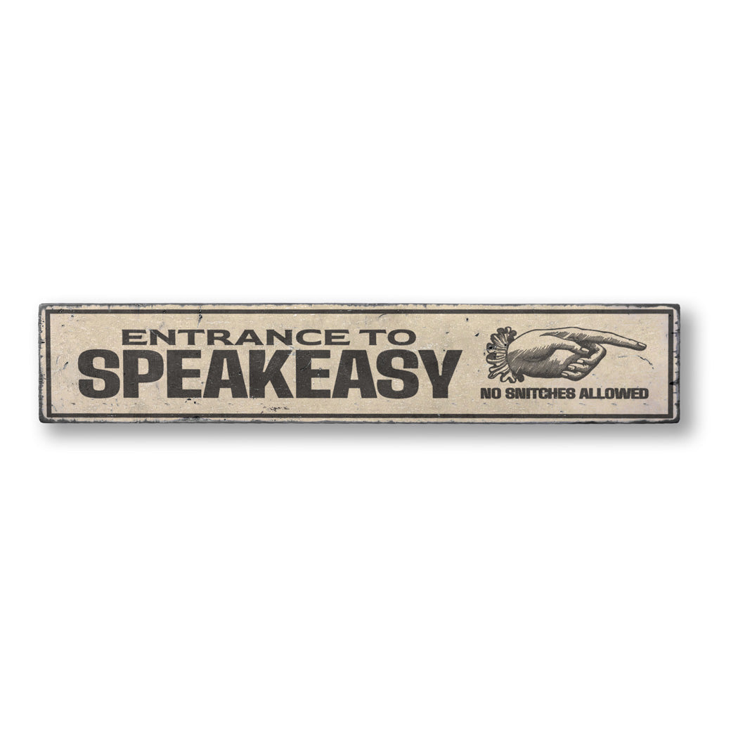 Speakeasy Entrance Rustic Wood Sign