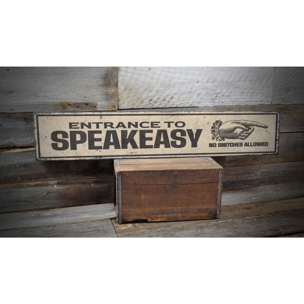 Speakeasy Entrance Rustic Wood Sign